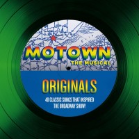 Purchase VA - Motown: The Musical - Originals - The Classic Songs That Inspired The Broadway Show! CD2