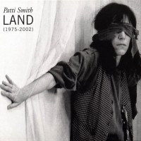 Purchase Patti Smith - Land (1975 - 2002) CD1