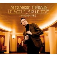 Purchase Alexandre Tharaud - Le Boeuf Sur Le Toit (Swinging Paris)