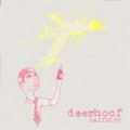 Buy DeerHoof - Halfbird Mp3 Download
