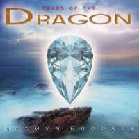 Purchase Medwyn Goodall - Tears Of The Dragon
