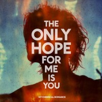 Purchase My Chemical Romance - The Only Hope For Me Is You (EP)