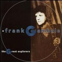 Purchase Frank Gambale - The Great Explorers