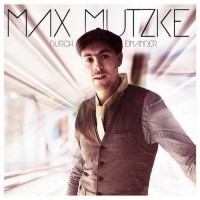 Purchase Max Mutzke - Durch Einander (Limited Edition)