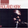 Buy Rahsaan Roland Kirk - Introducing Rahsaan Roland Kirk Mp3 Download