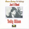 Buy Teddy Wilson - Just A Mood CD1 Mp3 Download