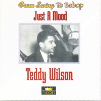 Purchase Teddy Wilson - Just A Mood CD1