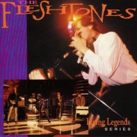 Purchase The Fleshtones - Living Legends Series