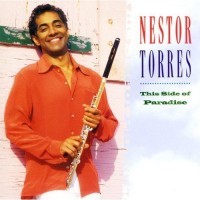 Purchase Nestor Torres - This Side Of Paradise