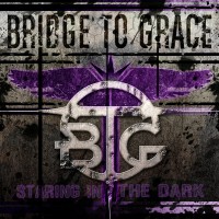Purchase Bridge To Grace - Staring In The Dark