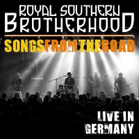 Purchase Royal Southern Brotherhood - Songs From The Road: Live In Germany