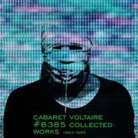 Purchase Cabaret Voltaire - #8385 Collected Works 1983-1985 (Drinking Gasoline) CD3