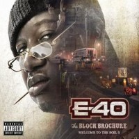Purchase E-40 - The Block Brochure-Welcome To The Soil Vol. 5
