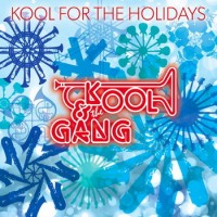 Purchase Kool & The Gang - Kool For The Holidays