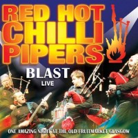 Purchase Red Hot Chilli Pipers - Blast Live