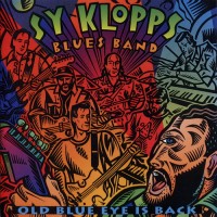 Purchase Sy Klopps Blues Band - Old Blue Eye Is Back