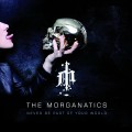 Buy The Morganatics - Never Be Part Of Your World Mp3 Download