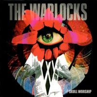 Purchase The Warlocks - Skull Worship