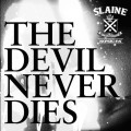Buy Slaine - The Devil Never Dies Mp3 Download
