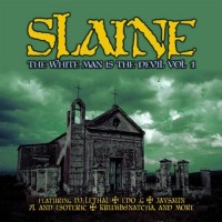 Purchase Slaine - The White Man Is The Devil Vol. 1