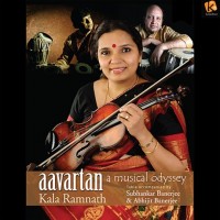 Purchase Kala Ramnath - Aavartan: A Musical Odyssey