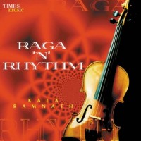 Purchase Kala Ramnath - Raga N Rhythm
