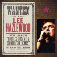 Purchase Lee Hazlewood - Bootleg Dreams & Counterfeit Demos