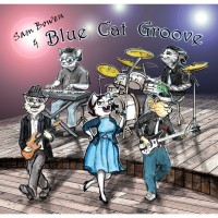 Purchase Sam Bowen - Sam Bowen & Blue Cat Groove