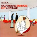 Buy Supreme Beings of Leisure - Supreme Beings Of Leisure Mp3 Download