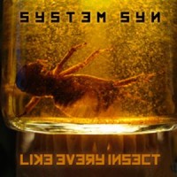 Purchase System Syn - Like Every Insect (MCD)