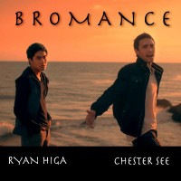 Purchase Chester See & Ryan Higa - Bromance (CDS)
