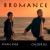 Buy Chester See & Ryan Higa - Bromance (CDS) Mp3 Download