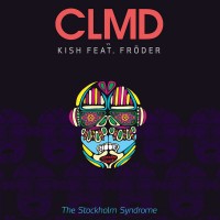 Purchase Clmd & Kish - The Stockholm Syndrome (CDS)