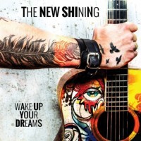 Purchase The New Shining - Wake Up Your Dreams