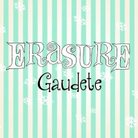 Purchase Erasure - Gaudete