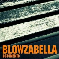 Purchase Blowzabella - Octomento