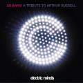 Buy VA - Go Bang! A Tribute To Arthur Russell Mp3 Download