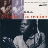 Purchase Stanley Turrentine - Ballads