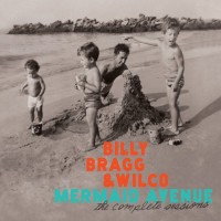 Purchase Billy Bragg & Wilco - Mermaid Avenue: The Complete Sessions CD1