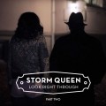 Buy Storm Queen - Look Right Through (Part 2) Mp3 Download