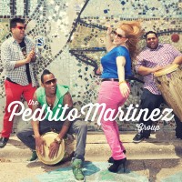 Purchase The Pedrito Martinez Group - The Pedrito Martinez Group