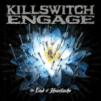 Purchase Killswitch Engage - The End Of Heartache (Bonus Track Version)