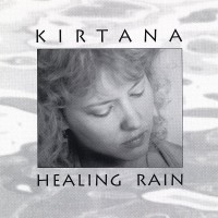Purchase Kirtana - Healing Rain