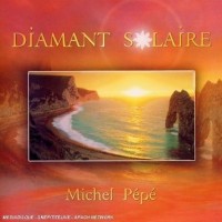 Purchase Michel Pepe - Diamant Solaire