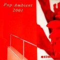 Buy VA - Pop Ambient 2001 Mp3 Download