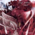 Buy VA - Pop Ambient 2005 Mp3 Download