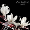 Buy VA - Pop Ambient 2009 Mp3 Download
