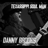 Purchase Danny Brooks - Texassippi Soul Man