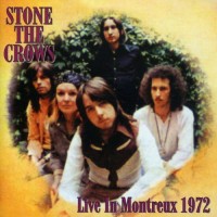 Purchase Stone The Crows - Live In Montreux 1972 (Vinyl)