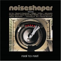 Purchase Noiseshaper - Real To Reel (Feat. G.Rizo)